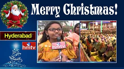 Christmas Celebrations 2019 In Hyderabad Christians Special Prayers