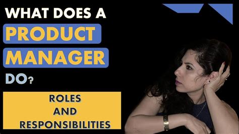 What Does Product Manager Do Responsibilities Of Product Manager