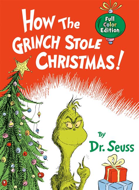 How The Grinch Stole Christmas Full Color Edition Full Color Jacketed