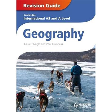 Cambridge International AS And A Level Geography Revision Guide