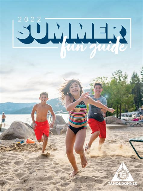 Tahoe Donner Summer Fun Guide 2022 By Tahoe Donner Association Issuu