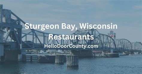 Sturgeon Bay WI Things To Do 24 Best In 2024 Sturgeon Bay