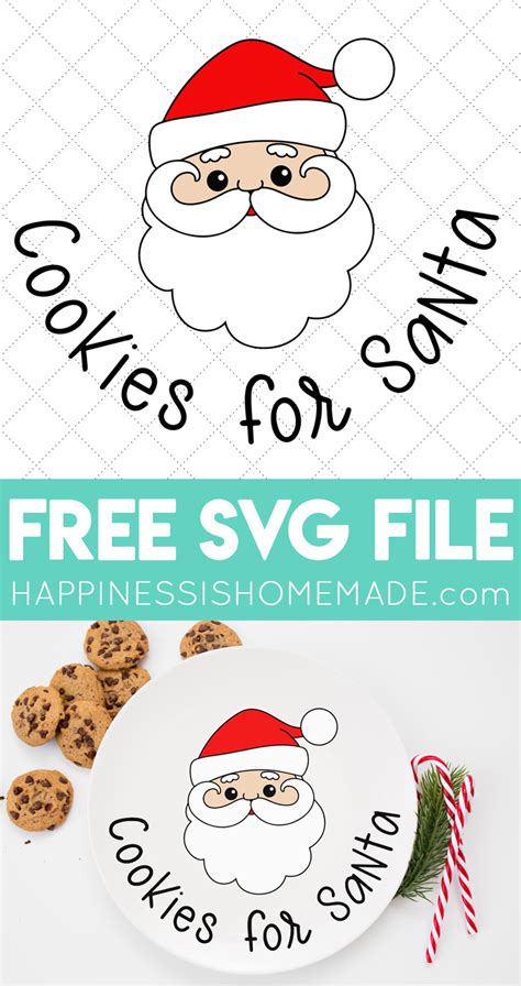 Cookies For Santa Plate Free Christmas Svgs Happiness Is Homemade