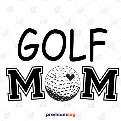 Golf Mom SVG Golf Shirt SVG Digital Design PremiumSVG