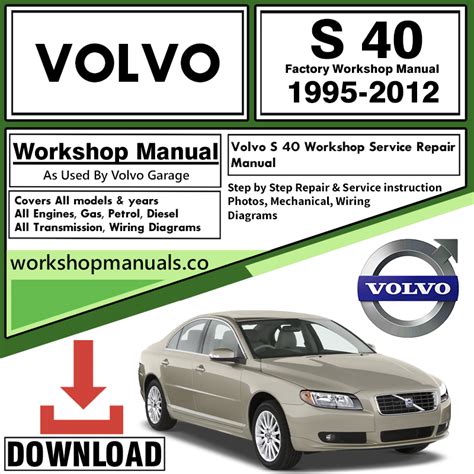 Volvo S40 Workshop Repair Manual Download Workshop Repair Manuals Download Co