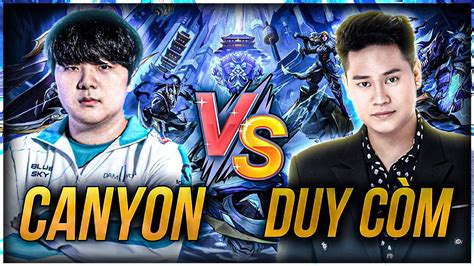 DUY CÒM ĐỐI ĐẦU MID LANE VỚI JUGKING CANYON TẠI RANK CAO THỦ HÀN SẼ NHƯ