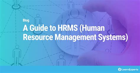 A Guide To Hrms Human Resource Management Systems Learnexperts