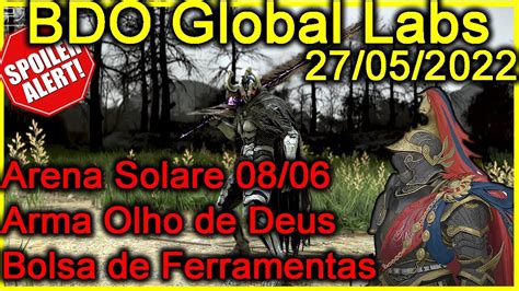 BDO Global Labs Lançamento Arena de Solare Nova Arma Olho de Deus