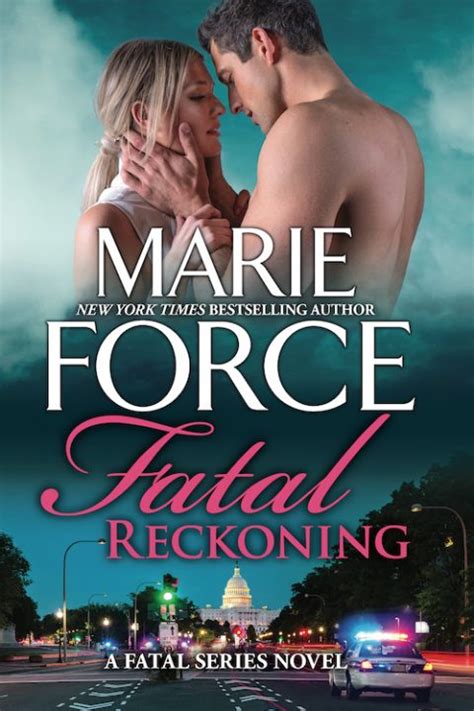 Fatal Reckoning Marie Force