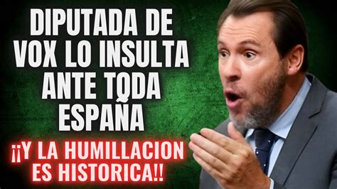 BRUTAL Una Diputada de VOX DESQUICIA a ÓSCAR PUENTE AL LLAMARLE