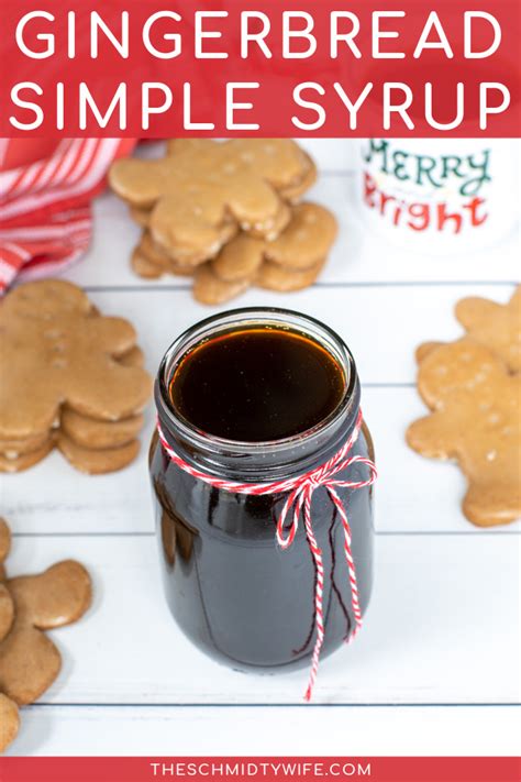 Gingerbread Simple Syrup For Coffee Or Cocktails The Schmidty Wife