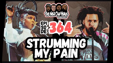 New Old Heads Podcast Episode Strumming My Pain Bdtb