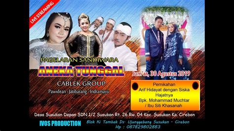 Live Malam Sandiwara Aneka Tunggal Cablek Group Edisi Jum At Agustus