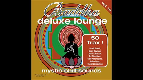 Various Artists Buddha Deluxe Lounge Vol 10 Mystic Chill Sounds