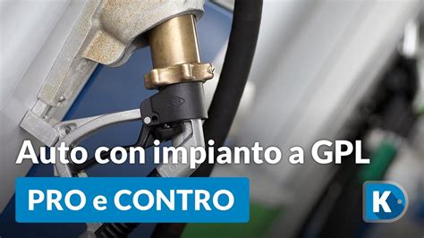 Auto Con Impianto GPL Conviene YouTube