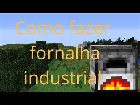 Como Fazer Fornalha Industrial No Minecraft YouTube