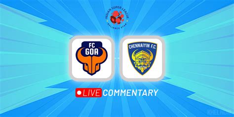 Isl Fc Goa Vs Chennaiyin Fc Highlights