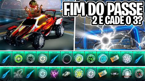 O Fim Do Rocket Pass E Rocket Pass Todos Os Itens Pintados Que