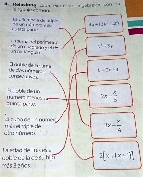 4 Relaciona cada expresión algebraica con su lenguaje común La