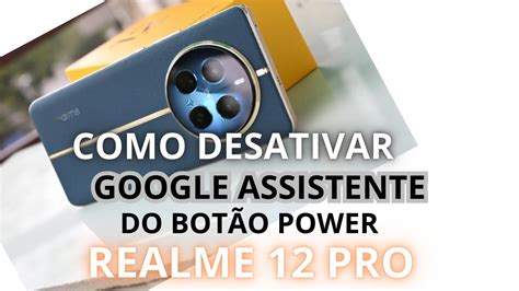 Como Desativar O Google Assistente No O Liga Desliga Do Realme