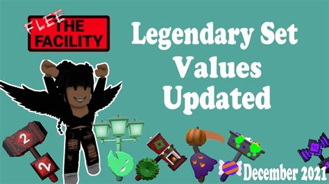 New Legendary Set Value List December Flee The Facility Roblox