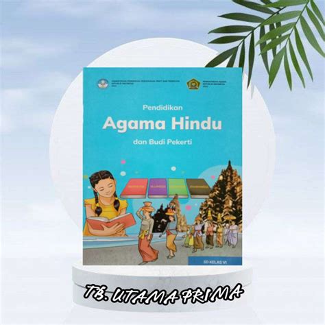 Jual Buku Siswa Agama Hindu Kelas Kurikulum Penggerak Merdeka Sd