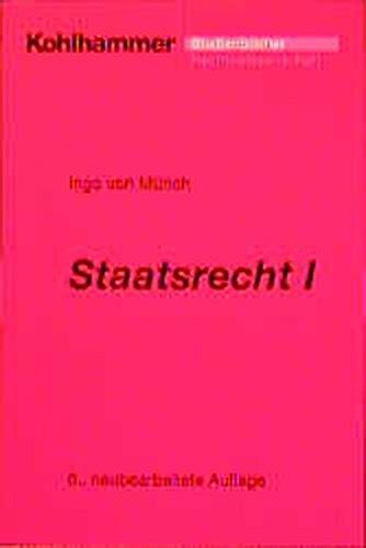 Grundbegriffe Des Staatsrechts Bd By Ingo Von M Nch Goodreads