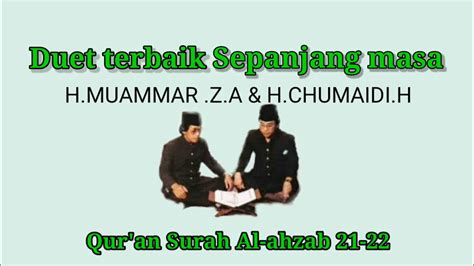 Duet Terbaik H Muammar Z A H Chumaidi H Qur An Surah