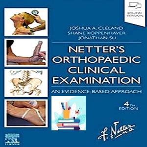 Netter S Orthopaedic Clinical Examination True Pdf Video