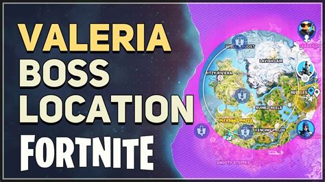 Valeria Boss Location Fortnite Chapter Youtube