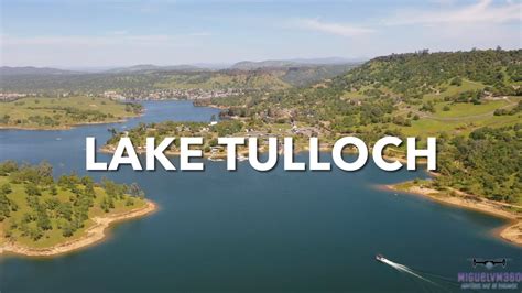 Tour Of Lake Tulloch From The Sky Youtube