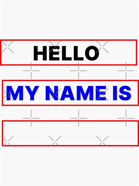 Hello My Name Is Blank Sticker For Sale By Saskdesigner Redbubble