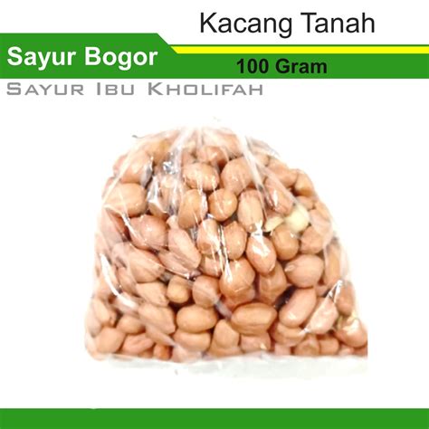 Jual Kacang Tanah Mentah 100 Gram Bahan Pokok Sayur Segar Bogor