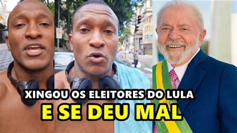 HOMEM D3TONA ELEITORES DO LULA E SE DA MAL YouTube