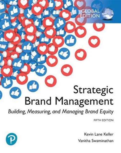 Strategic Brand Management Building Measuring And Managing Brand