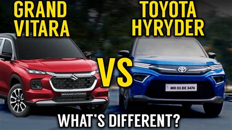 Grand Vitara Vs Hyryder Detailed Comparison Toyota Hyryder Vs