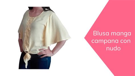 Blusa Manga Campana Con Nudo Patrones Confecciones Cursos Online