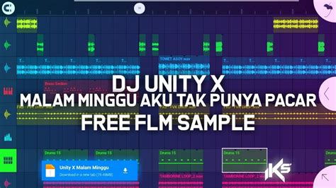 DJ Malam Minggu Aku Tak Punya Pacar X Unity Fl Studio Mobile FREE FLM