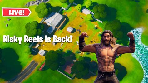 Risky Reels Is Back Thanks For 1300 Subscribers Fortnite LIVE YouTube