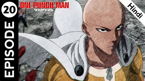 One Punch Man Episode 20 In Hindi The Resistance Of The Strong One