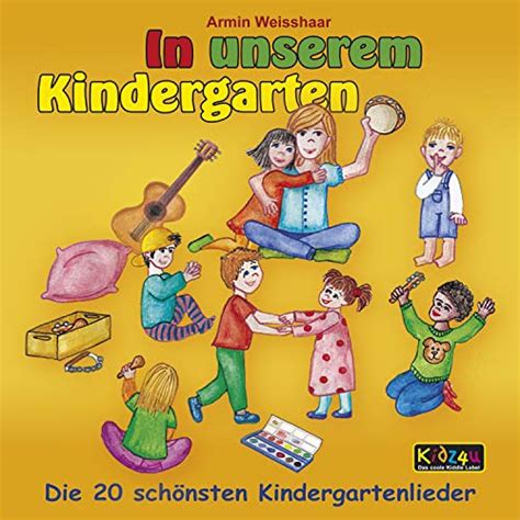 Amazon Musicでvarious Artistsのin Unserem Kindergarten Die 20 Schönsten