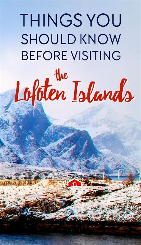 11 Things You Should Know Before Visiting The Lofoten Islands Norway