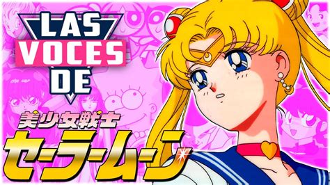 LAS VOCES DE SAILOR MOON Evolución del doblaje latino de Sailor