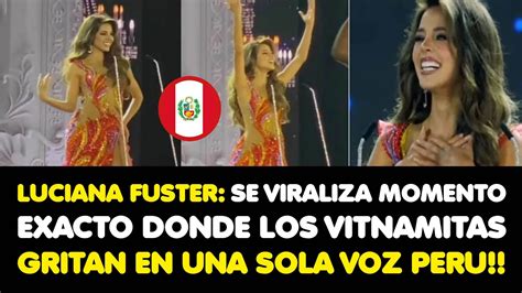 Luciana Fuster Se Viraliza Momento Exacto Donde Los Vitnamitas Gritan