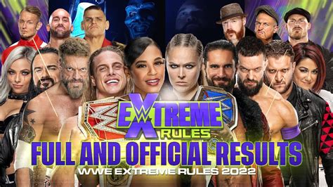 Full WWE Extreme Rules 2022 Results YouTube