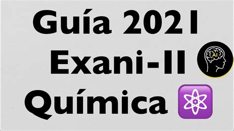 Guía De QuÍmica Exani Ii Hazte Miembro Para Curso Completo Descarga Nuestra App Youtube