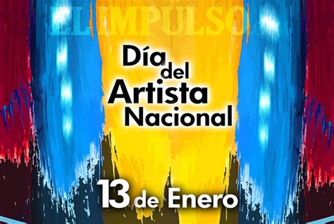 Ene D A Del Artista Nacional El Impulso