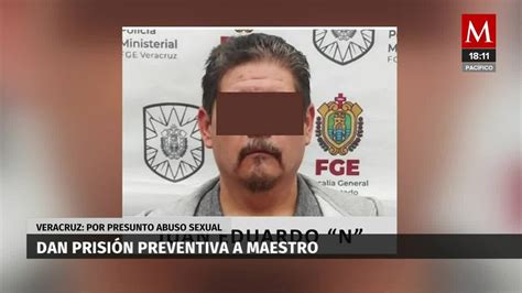 En Veracruz Dan Prisión A Maestro De Primaria Por Abuso Sexual Grupo