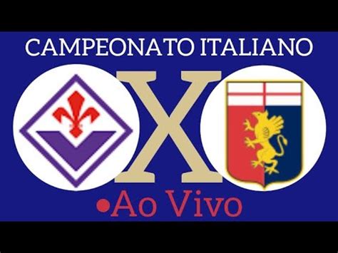 Fiorentina X Genoa Ao Vivo Campeonato Italiano Em Tempo