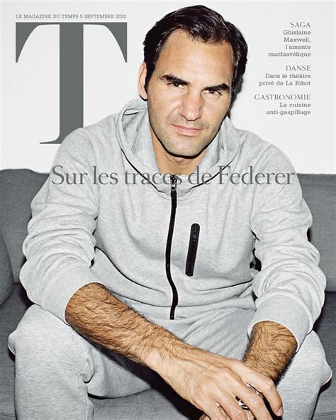 T Magazine Le Temps On Instagram Roger Federer Nouveau Roi De La